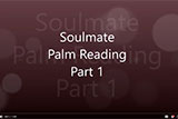 Soulmate palm reading part 1