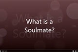 What is a soulmate?